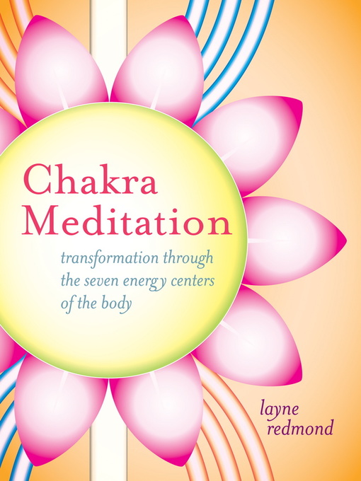 Title details for Chakra Meditation by Layne Redmond - Wait list